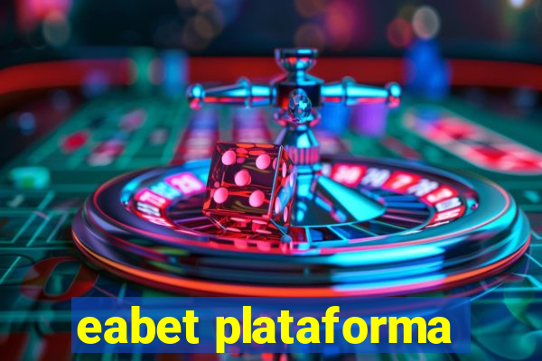 eabet plataforma